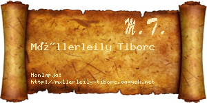 Müllerleily Tiborc névjegykártya